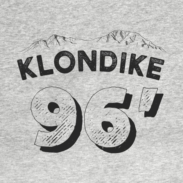 Klondike 96' by DistrictNorth